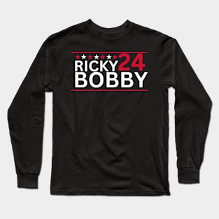 The Ballad of Ricky Bobby Cal Naughton Jr  2024 Election Parody Long Sleeve T-Shirt